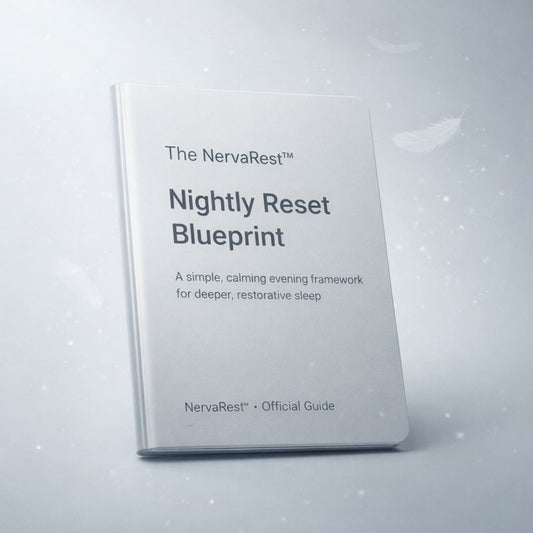 The NervaRest™ Nightly Reset Blueprint
